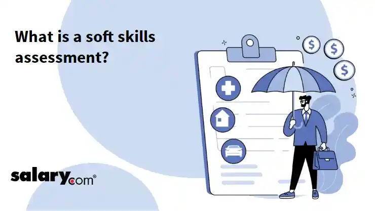 What is a soft skills assessment?