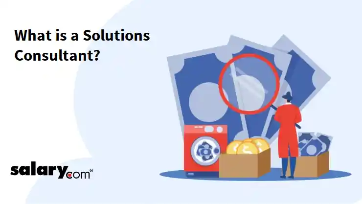 What is a Solutions Consultant?