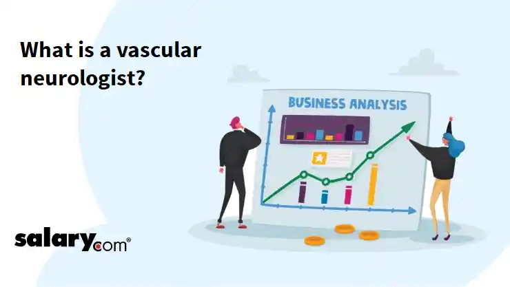 What is a vascular neurologist?