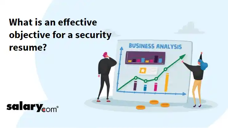 What is an effective objective for a security resume?