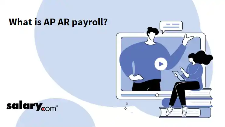 What is AP AR payroll?