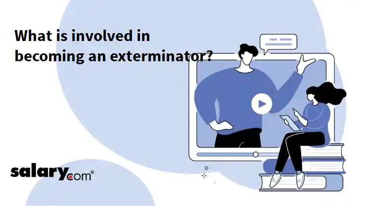 What is involved in becoming an exterminator?
