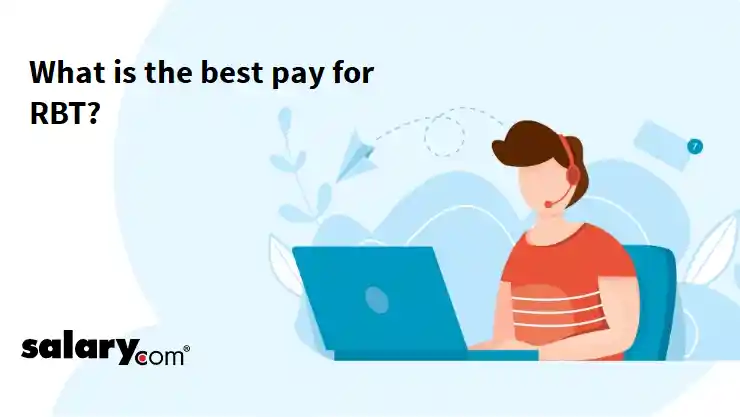 What is the best pay for RBT?