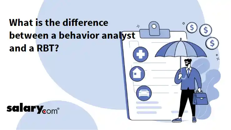 What is the difference between a behavior analyst and a RBT?