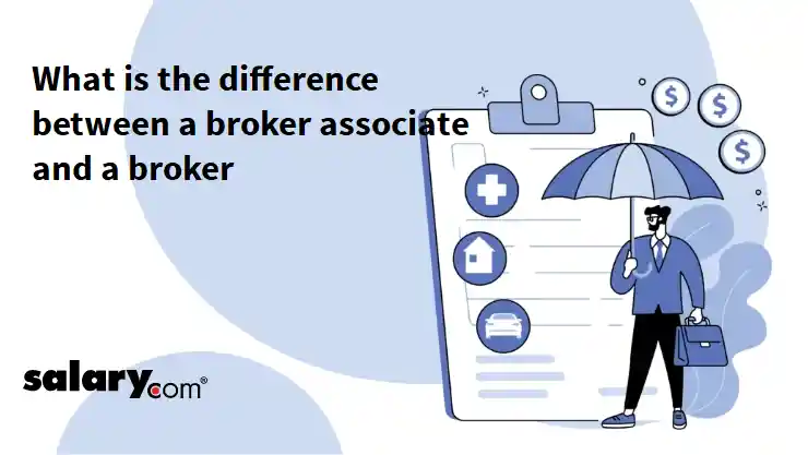 What is the difference between a broker associate and a broker
