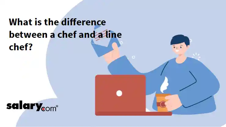 What is the difference between a chef and a line chef?