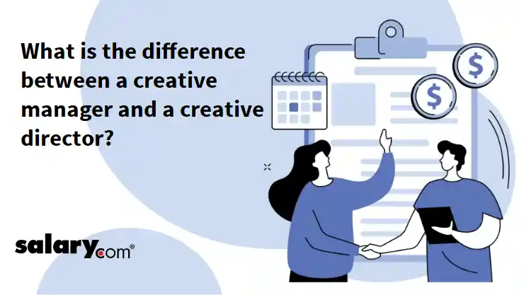What is the difference between a creative manager and a creative director?