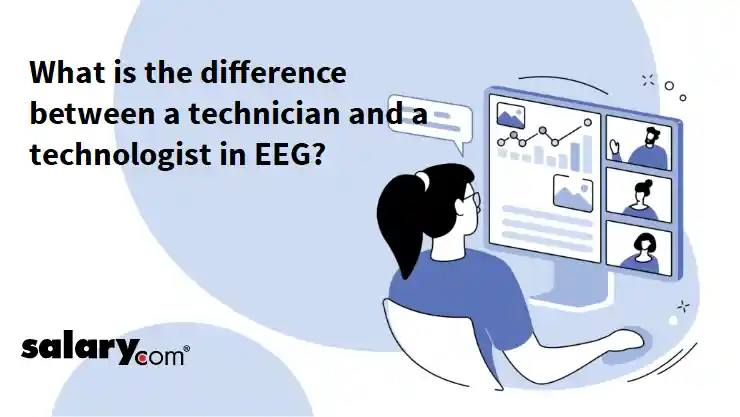 What is the difference between a technician and a technologist in EEG?