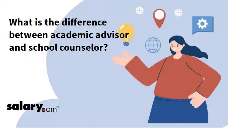 What is the difference between academic advisor and school counselor?