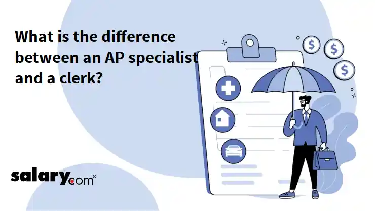 What is the difference between an AP specialist and a clerk?