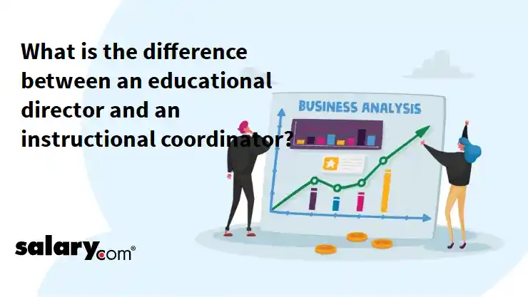 What is the difference between an educational director and an instructional coordinator?