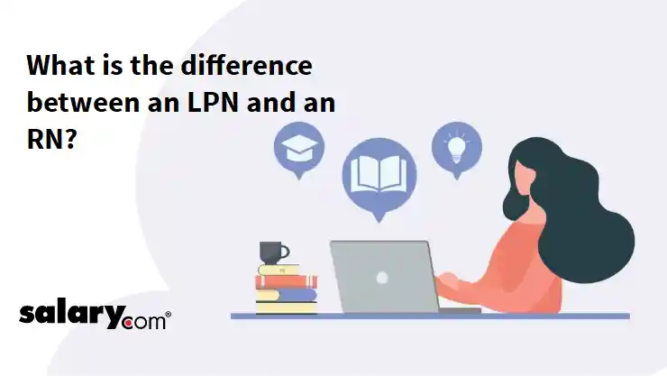 What is the difference between an LPN and an RN?