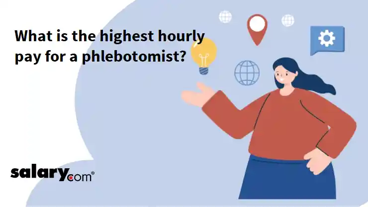 What is the highest hourly pay for a phlebotomist?