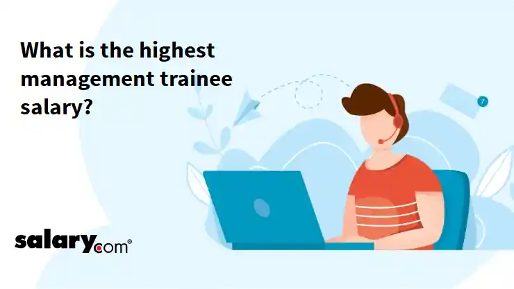 What is the highest management trainee salary?
