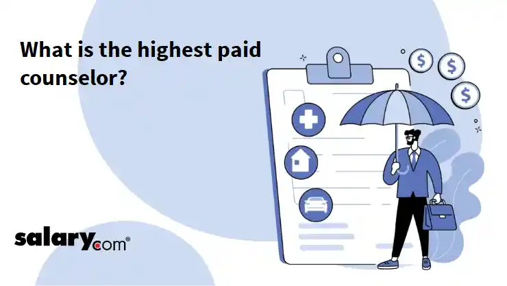 What is the highest paid counselor?
