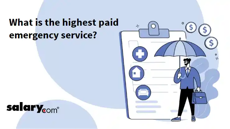 What is the highest paid emergency service?