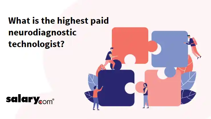 What is the highest paid neurodiagnostic technologist?