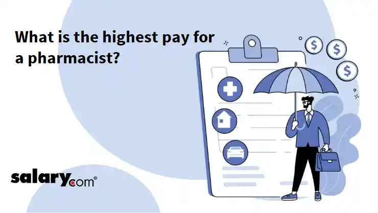 What is the highest pay for a pharmacist?