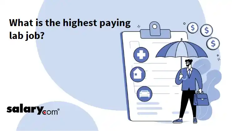 What is the highest paying lab job?