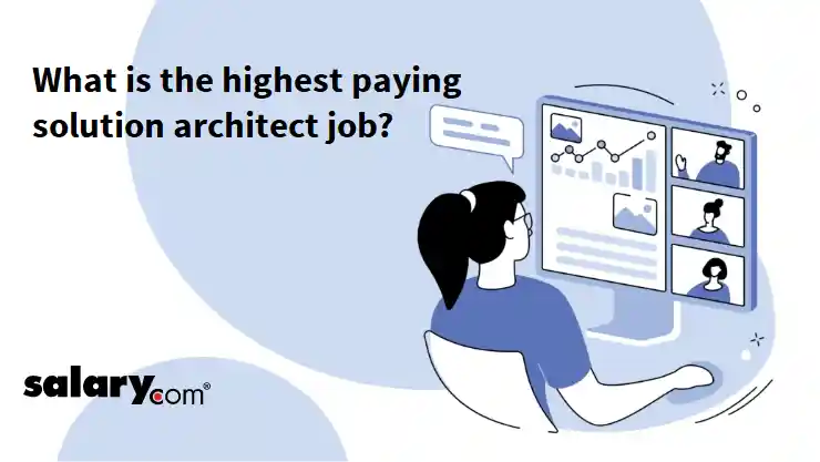 What is the highest paying solution architect job?