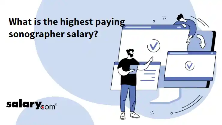 What is the highest paying sonographer salary?