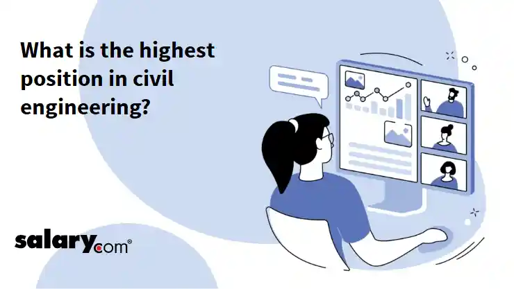 What is the highest position in civil engineering?