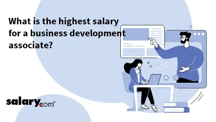 What is the highest salary for a business development associate?