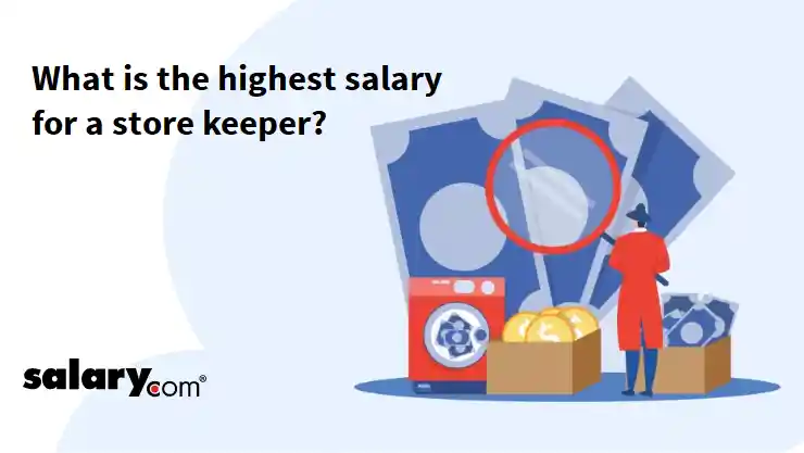 What is the highest salary for a store keeper?