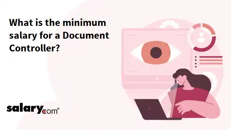 What is the minimum salary for a Document Controller?