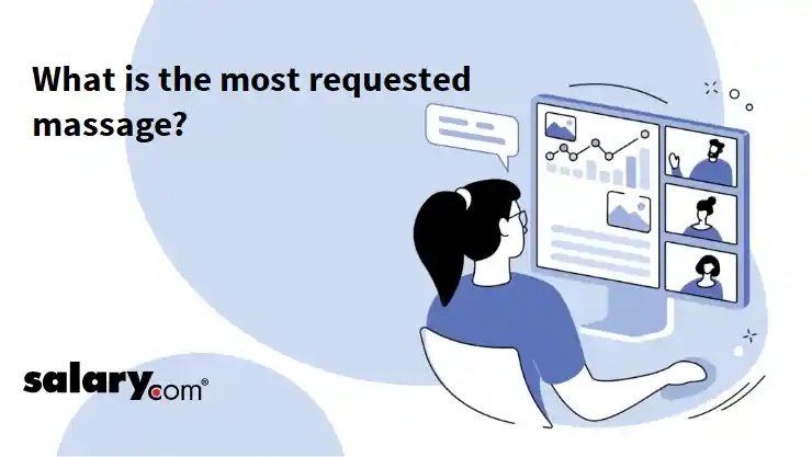 What is the most requested massage?