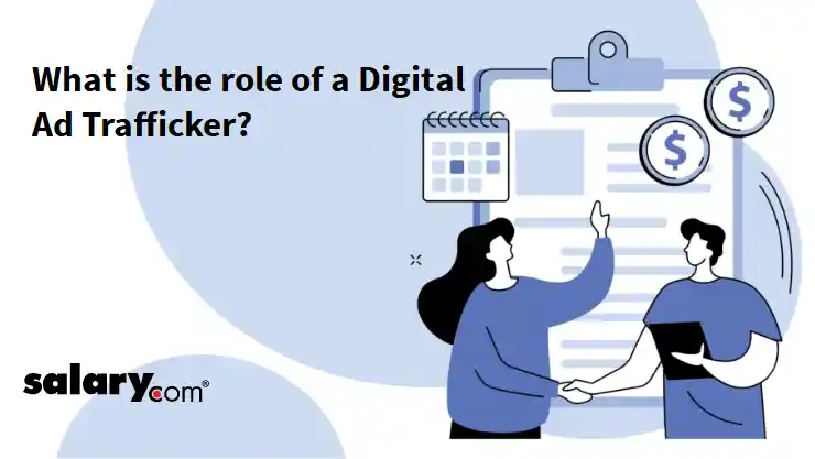 What is the role of a Digital Ad Trafficker?