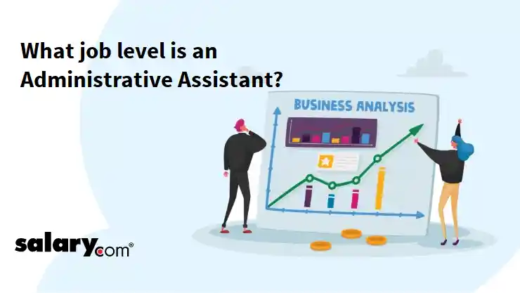 What job level is an Administrative Assistant?