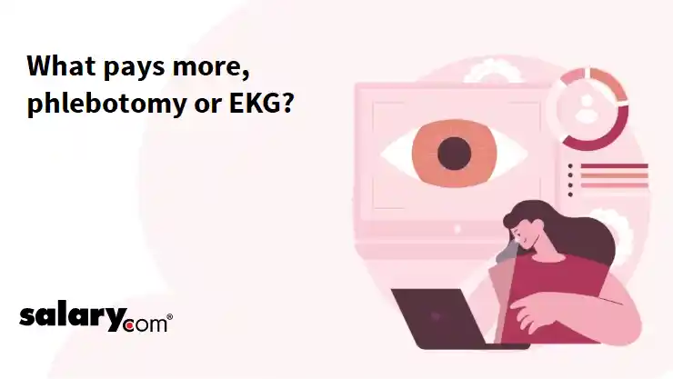 What pays more, phlebotomy or EKG?