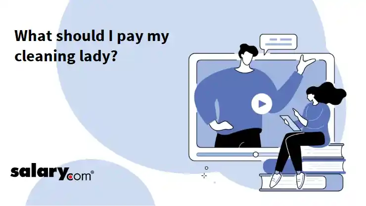 What should I pay my cleaning lady?