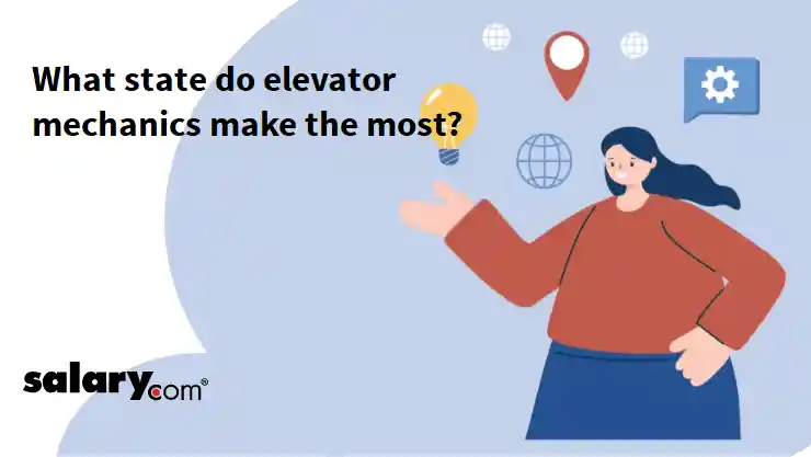 What state do elevator mechanics make the most?