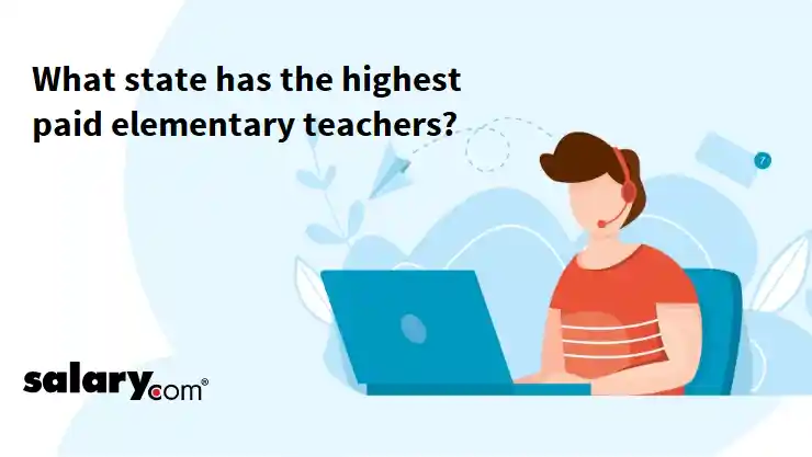 What state has the highest paid elementary teachers?
