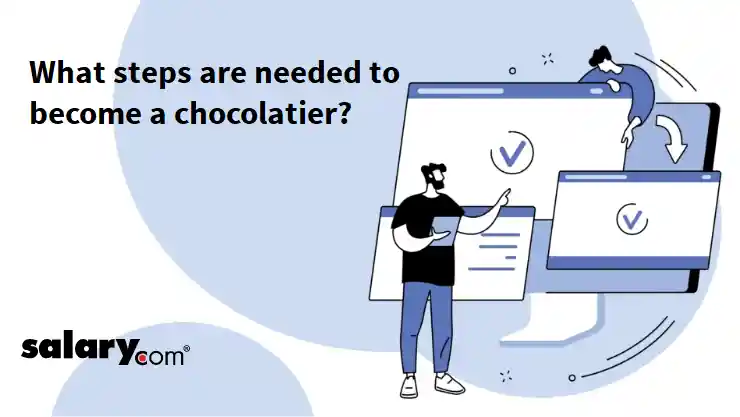 What steps are needed to become a chocolatier?