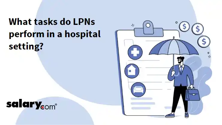 What tasks do LPNs perform in a hospital setting?