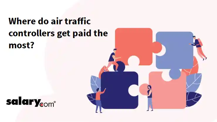 Where do air traffic controllers get paid the most?