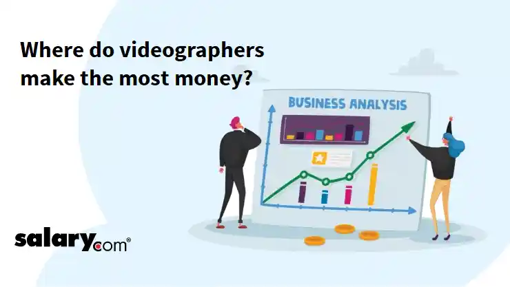 Where do videographers make the most money?