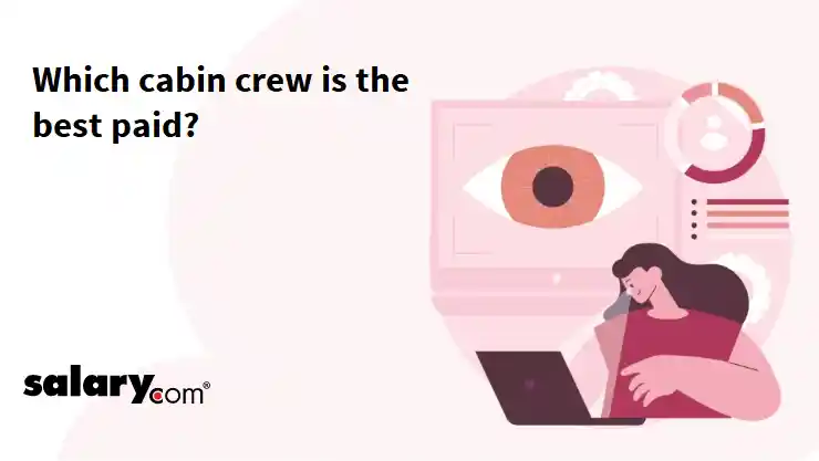 Which cabin crew is the best paid?