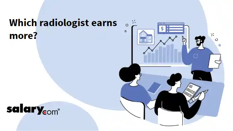 Which radiologist earns more?