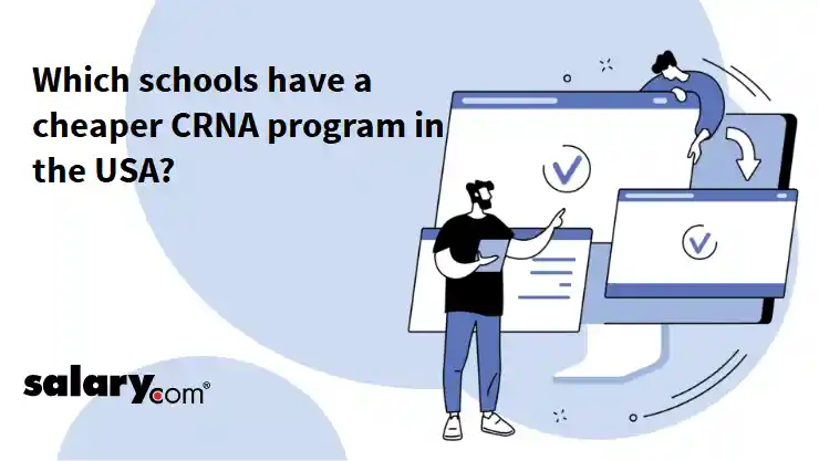 Which schools have a cheaper CRNA program in the USA?