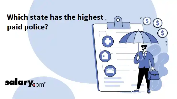 Which state has the highest paid police?