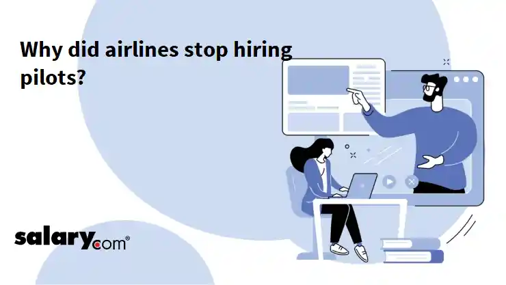 Why did airlines stop hiring pilots?