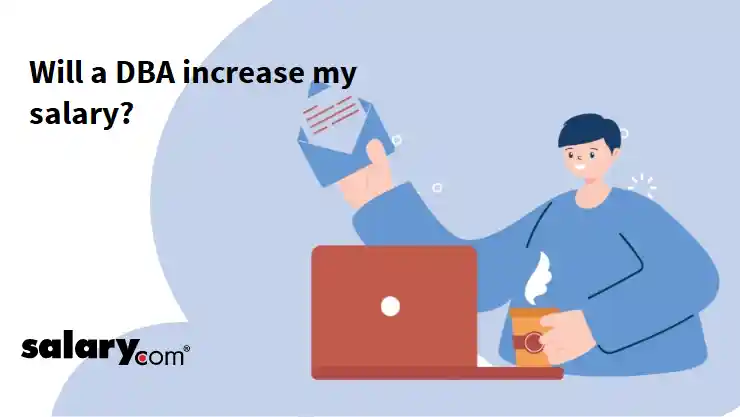 Will a DBA increase my salary?