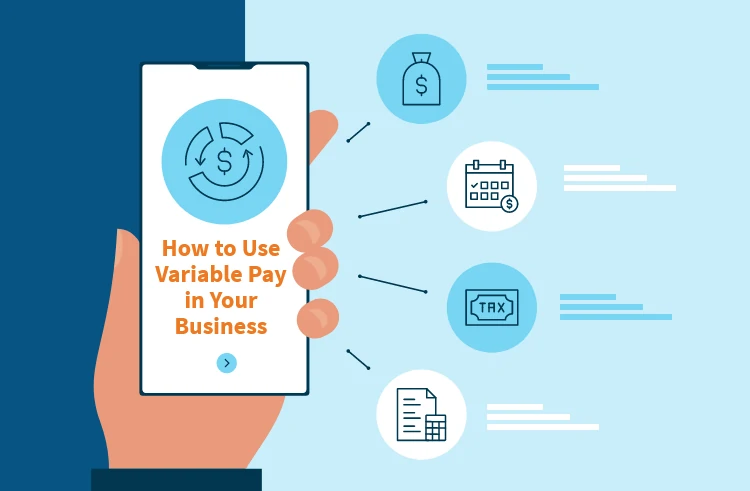 How to Use Variable Pay in Your Business