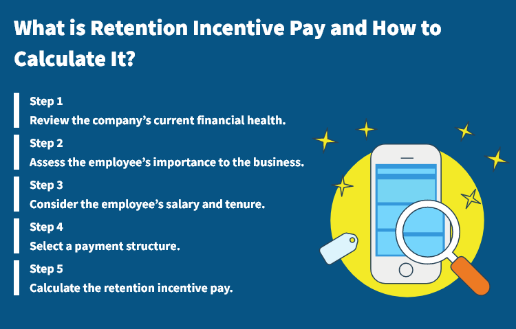 What is Retention Incentive Pay and How to Calculate It?