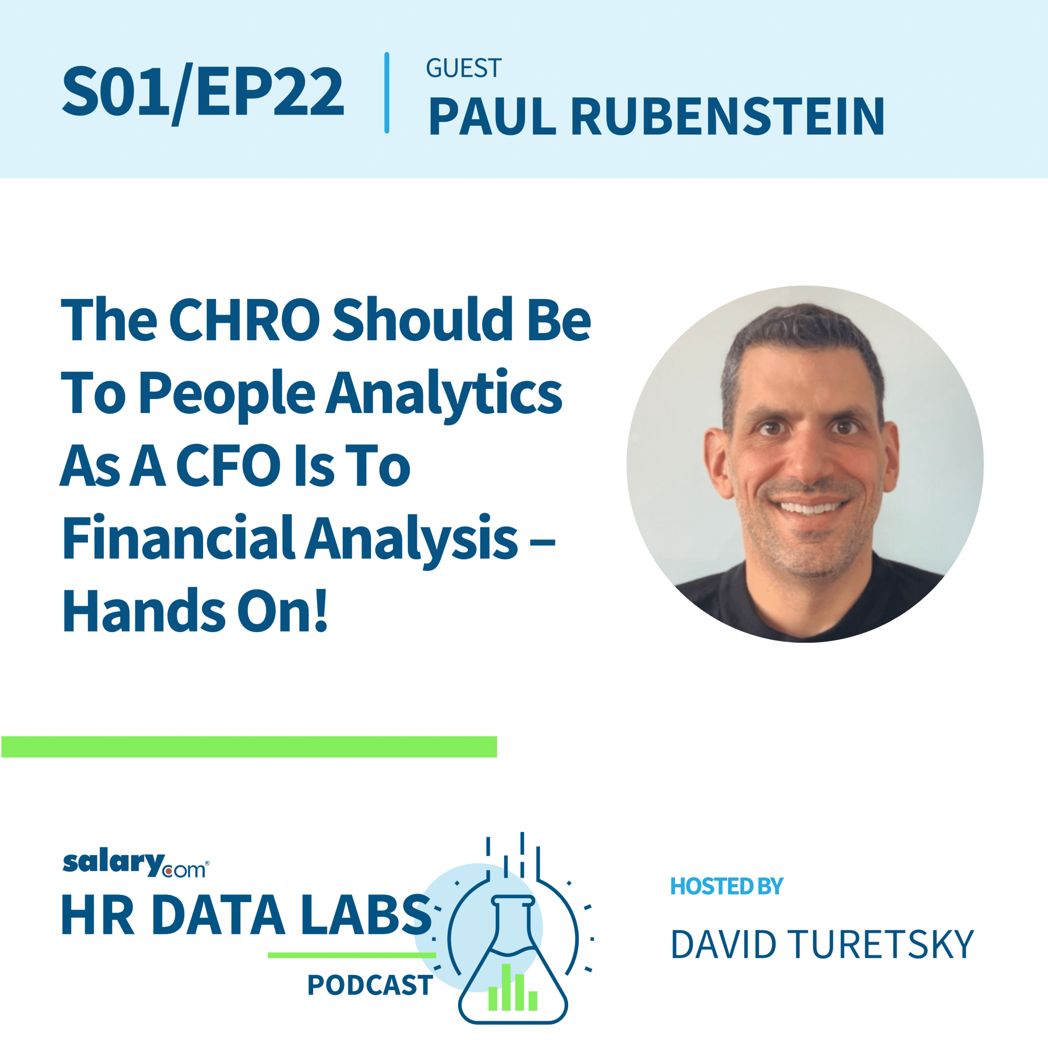 The CHRO Should Be to People Analytics as A CFO is to Financial Analysis – Hands On!