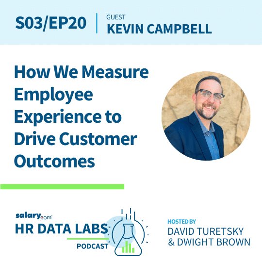 Kevin Campbell – How We Measure Employee Experience to Drive Customer Outcomes